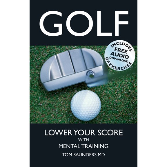 Pre-Owned Golf: Lower Your Score with Mental Training (Paperback) 1904424538 9781904424536