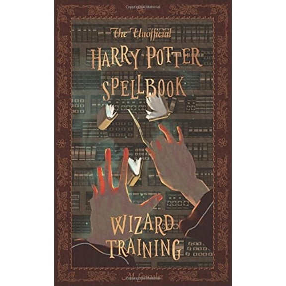 Pre-Owned The Unofficial Harry Potter Spellbook: Wizard Training: Black and White Version Paperback Michael Gonzalez