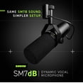 thumbnail image 3 of Shure SM7DB | Dynamic Vocal Microphone with Built-in Preamp – Studio Mic for Streaming, Podcasting, and Recording- Black, 3 of 5