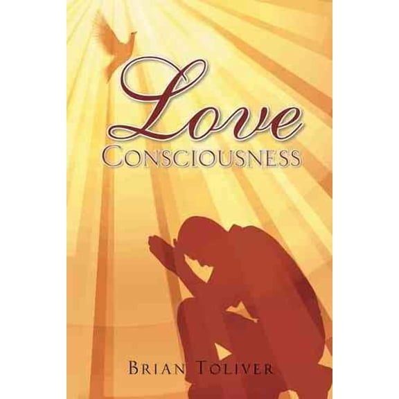 Love Consciousness (Hardcover)