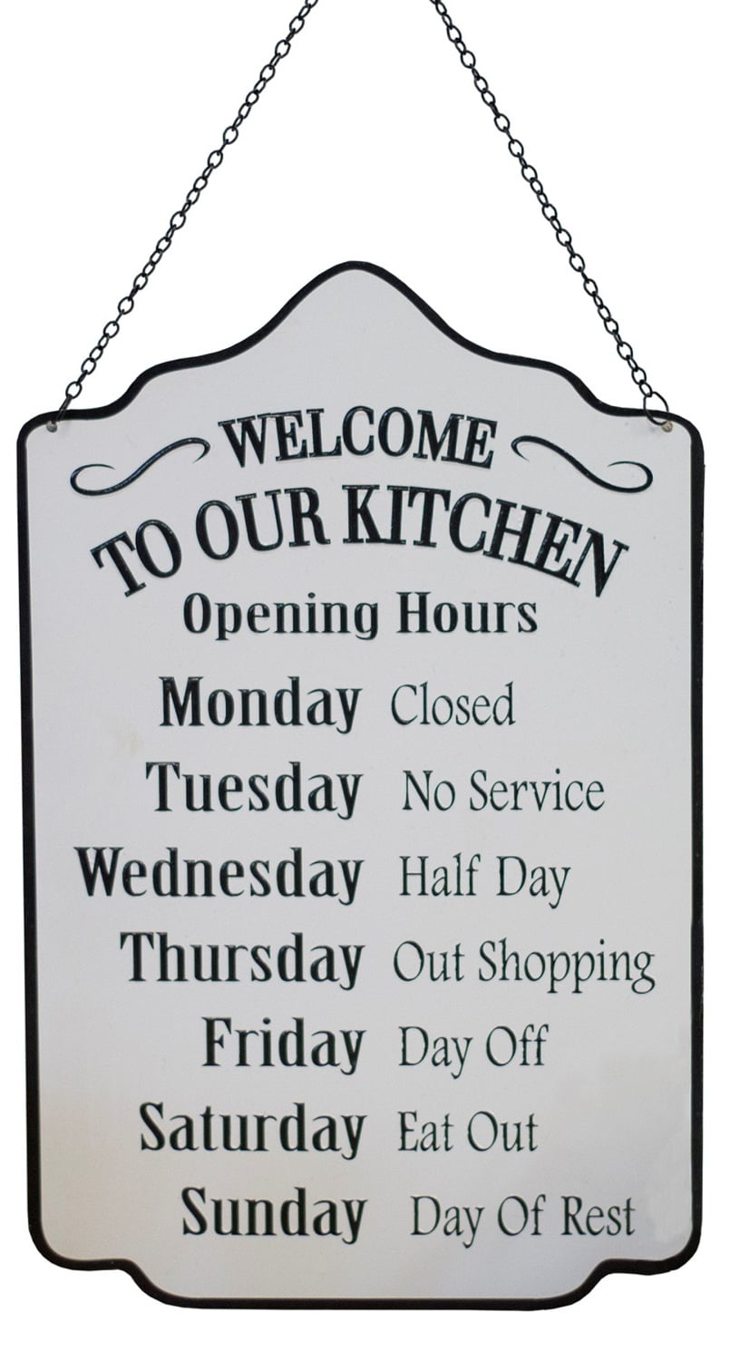 Metal Wall Sign Welcome To Our Kitchen Opening Hours Funny 