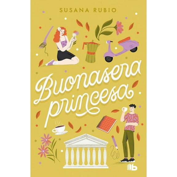 En Roma Buonasera Princesa / Good Evening, Princess, (Paperback)