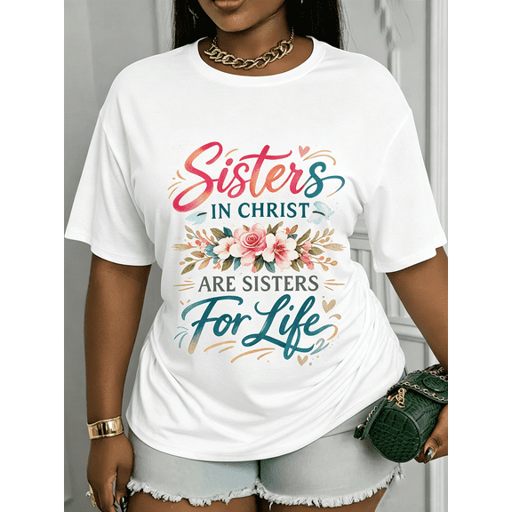 Sisters In Christ Are Sisters For Life Watercolor Rose Floral Christian T-Shirt, Religious Sister Friendship Inspirational Gift Short Sleeve Top