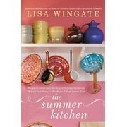 Pre-Owned The Summer Kitchen Blue Sky Hill Series , Paperback 0451226933 9780451226938 Lisa Wingate