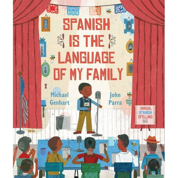 Spanish Is the Language of My Family, (Hardcover)