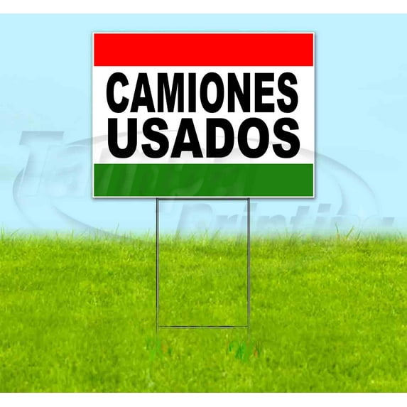 Camiones Usados (18" x 24") Yard Sign, Includes Metal Step Stake