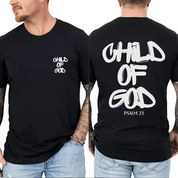 Child of God T-Shirt – Double-Sided Christian Tee, Unisex Inspirational Faith Top, Jesus Clothing Gift for Believers