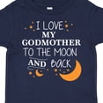 thumbnail image 4 of Inktastic I Love My Godmother to the Moon and Back Boys or Girls Toddler T-Shirt, 4 of 5