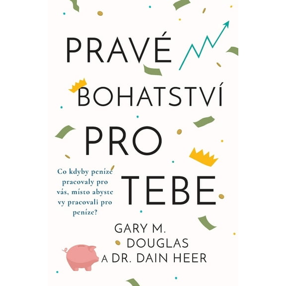 PravÃ© bohatstvÃ­ pro tebe (Czech), (Paperback)