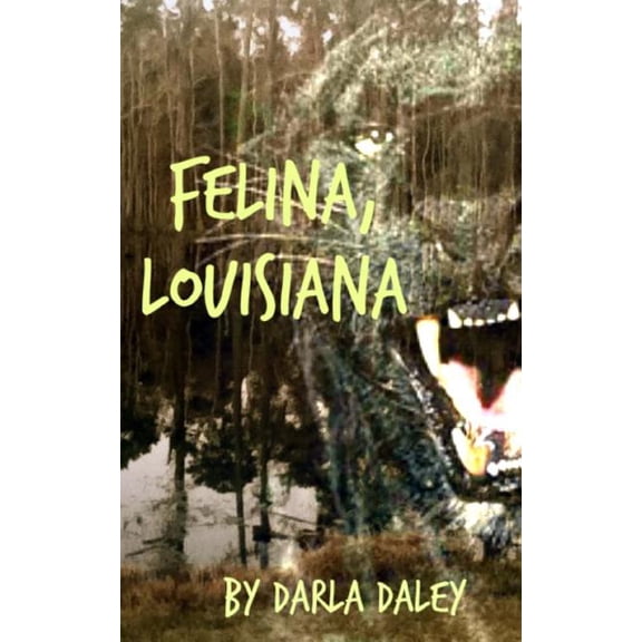 Felina, Louisiana