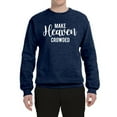 thumbnail image 2 of Wild Bobby Make Heaven Crowded Inspirational/Christian Unisex Crewneck Graphic Sweatshirt, Vintage Heather Navy, Small, 2 of 5
