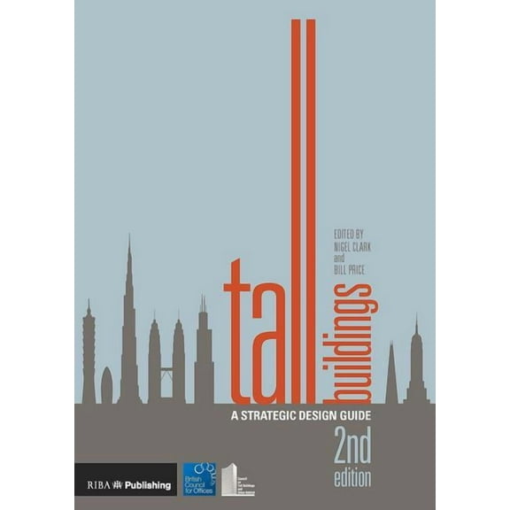 Tall Buildings: A Strategic Design Guide (Paperback)