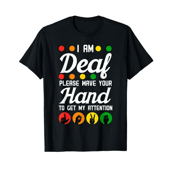 Deaf Awareness Hearing Aid Implant ASL Wave Your Hand T-Shirt