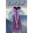 thumbnail image 1 of Pre-Owned Switched (Paperback) 0578767023 9780578767024, 1 of 1