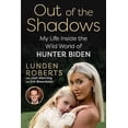 thumbnail image 2 of Out of the Shadows: My Life Inside the Wild World of Hunter Biden, (Hardcover), 2 of 2