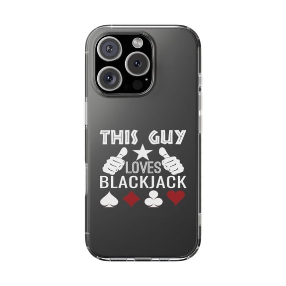 DistinctInk Clear Hybrid Case for iPhone 16 Pro 6.3 inch - This Guy Loves Blackjack Design - Lightweight Grip