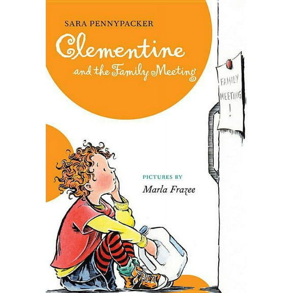 Clementine (Hardcover) Clementine and the Family Meeting, (Hardcover)