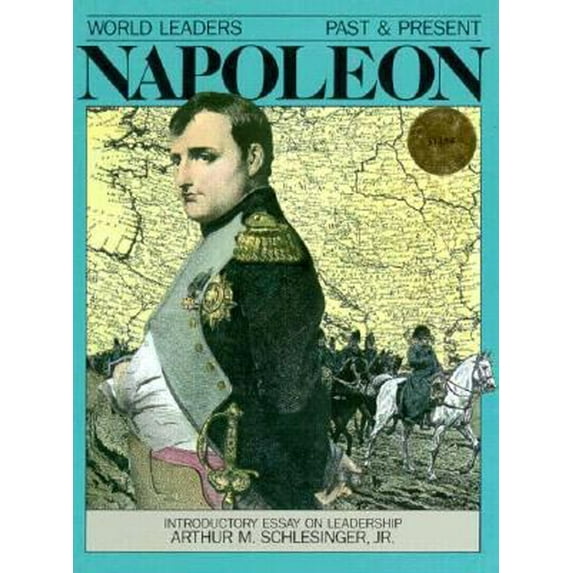 Pre-Owned Napoleon (World Leaders : Past and Present) (Unknown) 0877545545 9780877545545