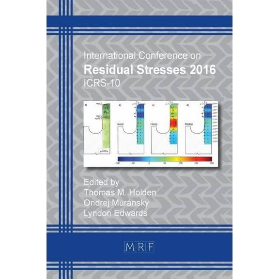 Materials Research Proceedings Residual Stresses 2016: Icrs-10, Book 2, (Paperback)