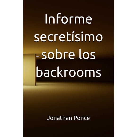 Libro Informe secretísimo sobre los trasfondos (Ciencia ficción absurda)