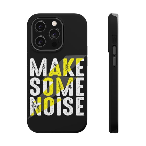 DistinctInk Tough Case for Apple iPhone 15 PRO (6.1" Screen), Compatible with MagSafe Charging - Make Some Noise