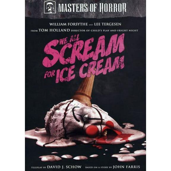 Masters of Horror: We All Scream for Ice Cream