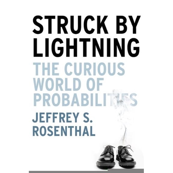 Pre-Owned Struck by Lightning: The Curious World of Probabilities (Hardcover) 0002007916 9780002007917