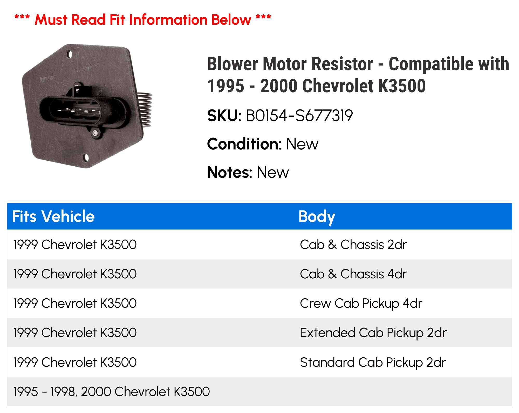 Blower Motor Resistor - Compatible with 1995 - 2000 Chevrolet K3500 - AC Delco