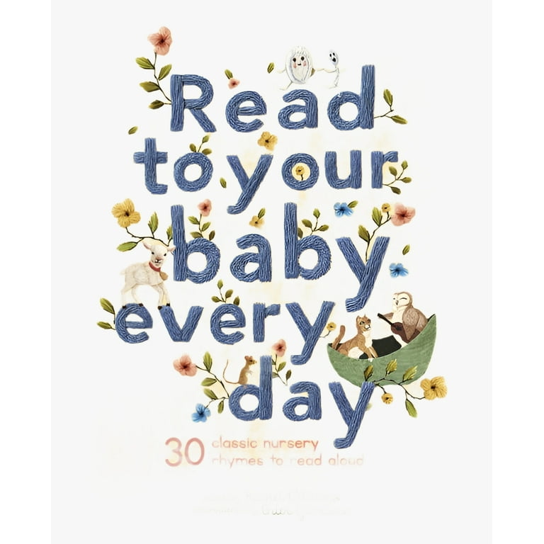 Stitched Storytime: Everyday Infant Read-Aloud Book 1, 30 Classic