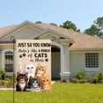 thumbnail image 2 of Just So You Know Theres Like A Bunch Of Cats In There Garden Flag For Home Outdoor Garden Yard Decor 12x18 Inch, 2 of 5