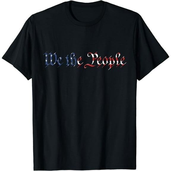 t-shirtWe The People U.S. Constitution 1776 Freedom American Flag T-Shirt mens t shirt，black，women，funny，misfits，men，journey