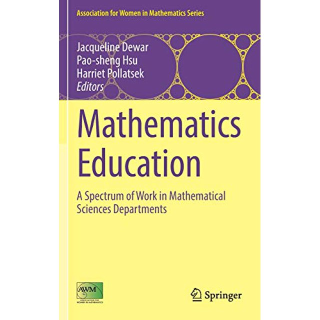 Éducation Mathématiques: un Spectre de Travail dans les Départements de Sciences Mathématiques (Association pour Femmes en Série de Mathématiques)