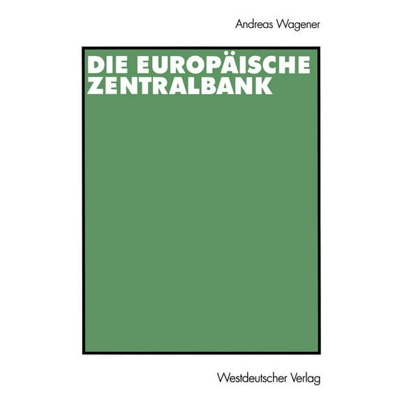 Die Europäische Zentralbank, (Paperback)