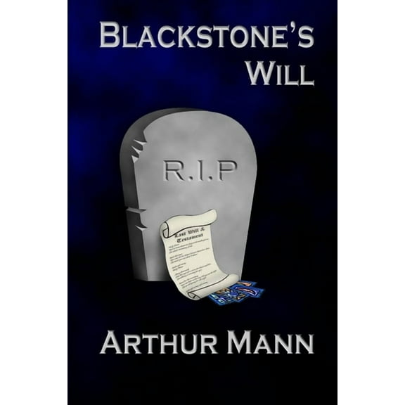 Blackstone's Will, (Paperback)