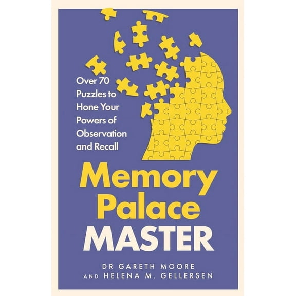 Memory Palace Master: Over 70 Puzzles to Hone Your Powers of Observation and Recall, (Paperback)