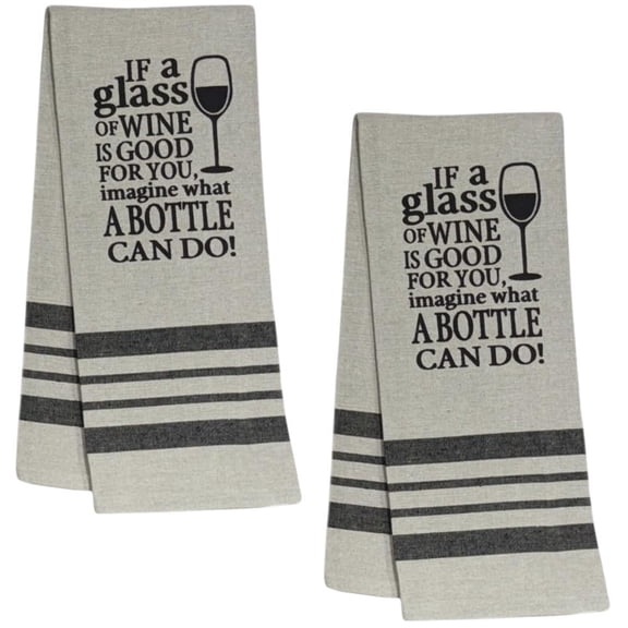 If a Glass of Wine is Good for You, Imagine What a Bottle can do! 2 Pcs Flour Sack Kitchen Towels for Wedding, Baby Shower, Home Decor, or Housewarming 16 X 28 Inch.