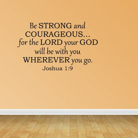 Scripture Stickers - Wall Decal Quote Be Strong And Courageous Bible Verse Scripture Sticker R69