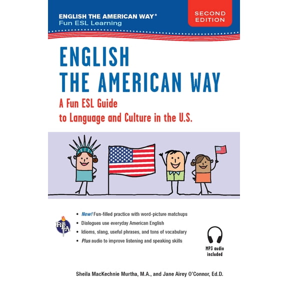 Pre-Owned English the American Way: A Fun Guide to English Language 2nd Edition (Paperback) 0738612367 9780738612362