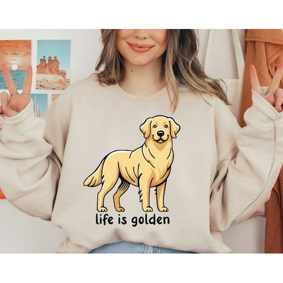 Golden Retriever Sweatshirt, Golden Retriever Mom Sweater, Life Is Golden Shirt, Dog Mama Crewneck, Dog Owner Shirt Gift, Dog Lover, Sweatshirt Size S-5Xl
