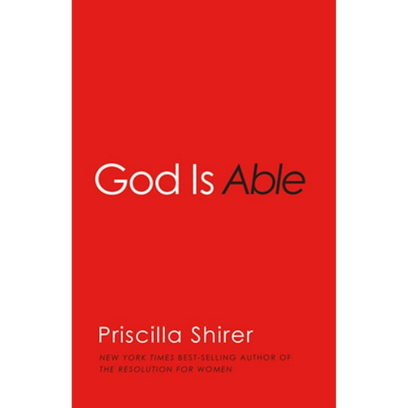 Pre-Owned God Is Able (Paperback 9781433681912) by Priscilla Shirer