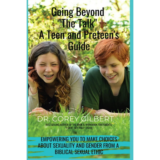 612px x 612px - Going Beyond The Talk! A Teen and Preteen's GUIDE : Empowering YOU to make  Choices about Sexuality and Gender from a Biblical Sexual Ethic (Paperback)  - Walmart.com