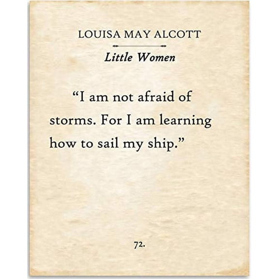 Louisa May Alcott - I Am Not Afraid Of Storms - Book Page Quote Art Print - 11x14 Unframed Typography Book Page Print - Great Gift for Book Lovers