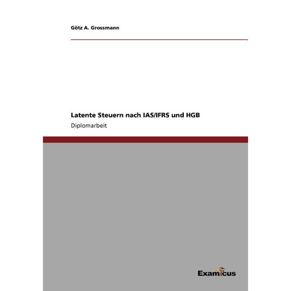 Latente Steuern nach IAS/IFRS und HGB, (Paperback)