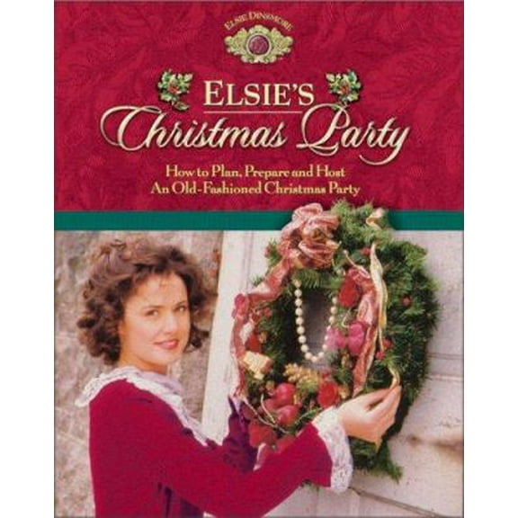 Pre-Owned Elsie's Christmas Party (Hardcover) 1928749526 9781928749523