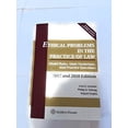 thumbnail image 1 of Pre-Owned Ethical Problems in the Practice of Law: Model Rules, State Variations, and Practice Questions, 2017 and 2018 Edition (Paperback) 1454875356 9781454875352, 1 of 1