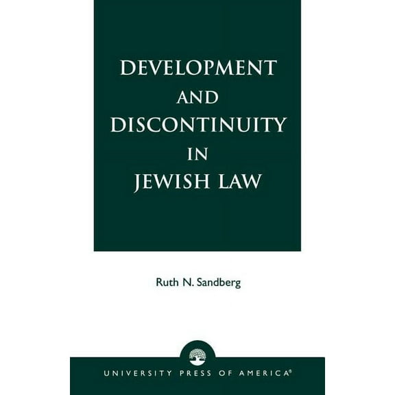 Development and Discontinuity in Jewish Law Paperback