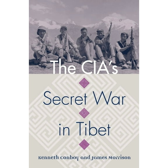 Modern War Studies The Cia's Secret War in Tibet, (Paperback)