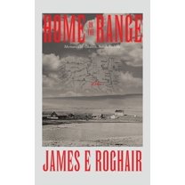 Home on the Range: Memories of Okaton, South Dakota, (Hardcover)
