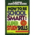 thumbnail image 1 of Pre-Owned How to Be School Smart (Paperback) 0688161391 9780688161392, 1 of 1