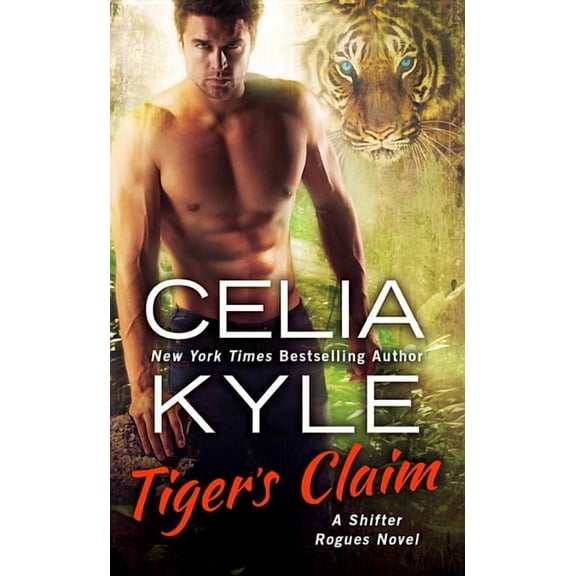 Shifter Rogues Tiger's Claim: A Paranormal Shifter Romance, Book 2, (Paperback)